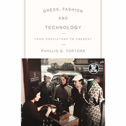 ISBN Dress, Fashion and Technology (From Prehistory to the Present), Anglais, Livre broché, 264 pages
