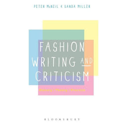 ISBN Fashion Writing and Criticism (History, Theory, Practice)