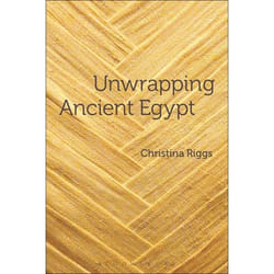 ISBN Unwrapping Ancient Egypt