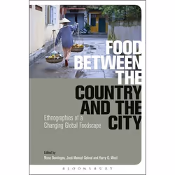 ISBN Food Between the Country and the City (Ethnographies of a Changing Global Foodscape), nourriture & boisson, Anglais, Liv ...
