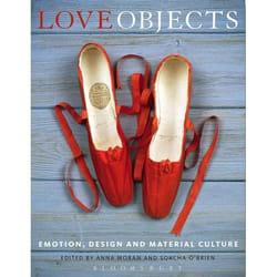 ISBN Love Objects (Emotion, Design and Material Culture) Couverture rigide