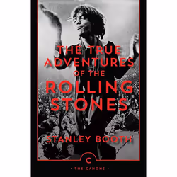Allen & Unwin The True Adventures of the Rolling Stones, Musique, Anglais, Livre broché, 576 pages
