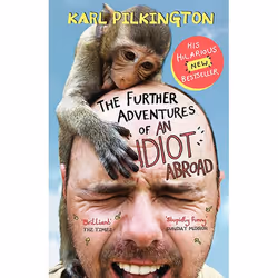 Allen & Unwin The Further Adventures of An Idiot Abroad, Anglais, Livre broché, 368 pages