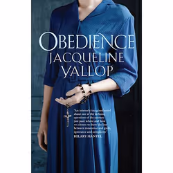 Allen & Unwin Obedience, fiction litéraire, Anglais, Couverture rigide, 320 pages