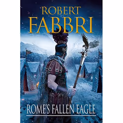 Allen & Unwin Rome's Fallen Eagle, fiction litéraire, Anglais, 384 pages