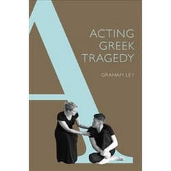 ISBN Acting Greek Tragedy livre Théatre Anglais