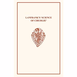 ISBN Lanfrank's Science of Cirurgie, 374 pages