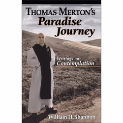 ISBN Thomas Merton's Paradise Journey (Writings on Contemplation), Anglais, Livre broché, 312 pages
