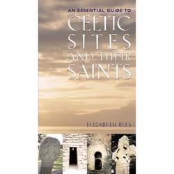 ISBN Celtic Sites and Their Saints (A Guidebook), Anglais, Livre broché, 270 pages