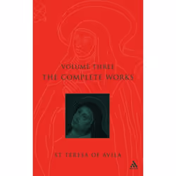 ISBN Complete Works St. Teresa Of Avila Vol3, Anglais, Livre broché, 436 pages