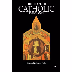 ISBN Shape of Catholic Theology (An Introduction To Its Sources, Principles, And History), Anglais, Livre broché, 376 pages