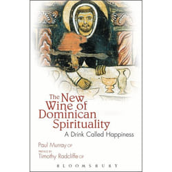 ISBN The New Wine of Dominican Spirituality (A Drink Called Happiness)