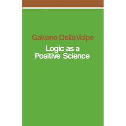 ISBN Logic as a Positive Science livre