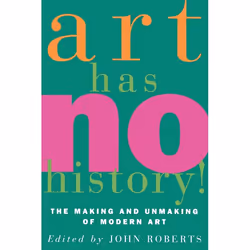 ISBN Art Has No History!, Livre broché, 324 pages