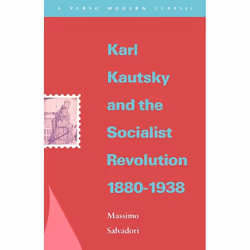 ISBN Karl Kautsky and the Socialist Revolution 1880-1938, Livre broché, 380 pages