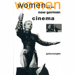 ISBN Women and the New German Cinema, Livre broché, 232 pages