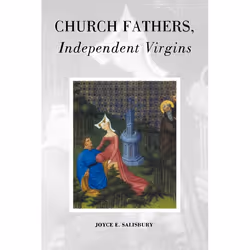 ISBN Church Fathers, Independent Virgins, Livre broché, 176 pages