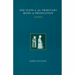ISBN The State and the Tributary Mode of Production, Livre broché, 350 pages