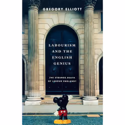 ISBN Labourism and the English Genius, Livre broché, 256 pages