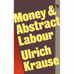ISBN Money and Abstract Labour, Livre broché, 192 pages