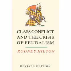ISBN Class Conflict and the Crisis of Feudalism, Livre broché, 266 pages