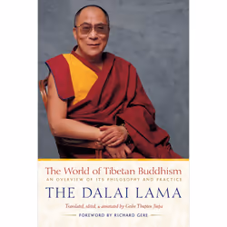 ISBN The World of Tibetan Buddhism, Anglais, Livre de poche, 224 pages