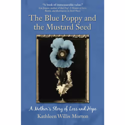 ISBN The Blue Poppy and the Mustard Seed, Anglais, Livre de poche, 175 pages