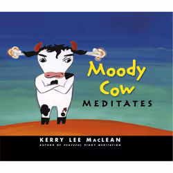 ISBN Moody Cow Meditates, Anglais, Couverture rigide, 32 pages