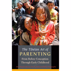 ISBN The Tibetan Art of Parenting, Anglais, Livre de poche, 204 pages