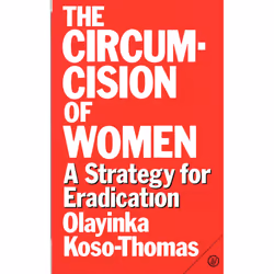 ISBN The Circumcision of Women, Anglais, Livre broché, 128 pages