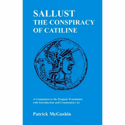 ISBN Sallust: Conspiracy of Catiline (A Companion to the Penguin Translation), classiques, Anglais, Livre broché, 124 pages