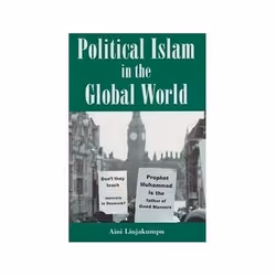 ISBN Political Islam in the Global World, politique, Anglais, Couverture rigide, 172 pages