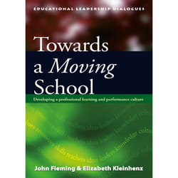 Towards a Moving School, Educational Leadership Dialogues