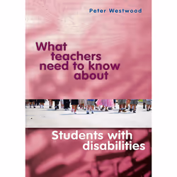 ISBN What Teachers Need to Know About Students with Disabilities, Peter Westwood, unisexe, ACER Press