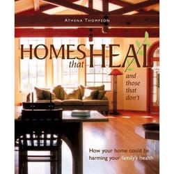 New Society Homes That Heal (and those that don't)