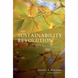 New Society The Sustainability Revolution, Anglais, Livre broché, 224 pages