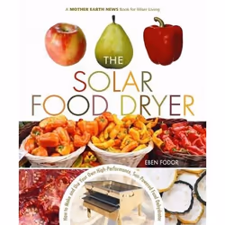 New Society The Solar Food Dryer, Anglais, Livre broché, 144 pages