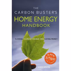 New Society The Carbon Buster's Home Energy Handbook, Anglais, 176 pages