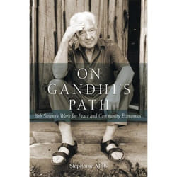 New Society On Gandhi's Path