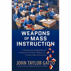 New Society Weapons of Mass Instruction, Anglais, Livre broché, 240 pages
