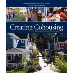 New Society Creating Cohousing, Anglais, Livre broché, 336 pages