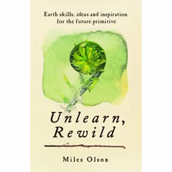 New Society Unlearn, Rewild, Anglais, Livre broché, 240 pages