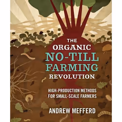New Society The Organic No-Till Farming Revolution, Anglais, Livre broché, 336 pages