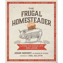 New Society The Frugal Homesteader, Anglais, Livre broché, 224 pages