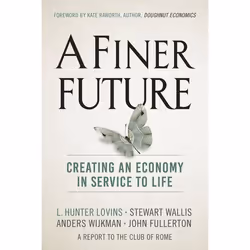 New Society A Finer Future, Anglais, Couverture rigide, 432 pages