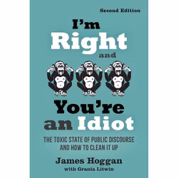 New Society I'm Right and You're an Idiot - 2nd Edition, Anglais, Livre broché, 304 pages