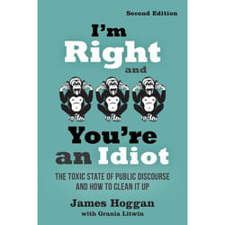 New Society I'm Right and You're an Idiot - 2nd Edition