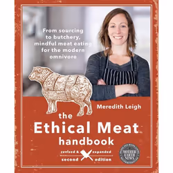 New Society The Ethical Meat Handbook, Revised and Expanded 2nd Edition, Anglais, Livre broché, 320 pages