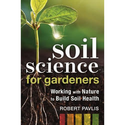 New Society Soil Science for Gardeners