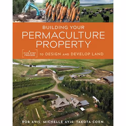 New Society Building Your Permaculture Property, Anglais, Livre broché, 288 pages